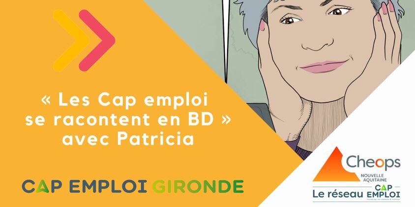 Projet Les Cap emploi se racontent en BD avec Patricia
