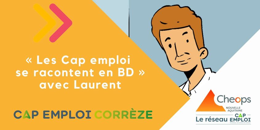 Les Cap emploi se racontent en BD avec Laurent