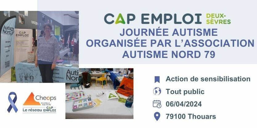 Journée de l'autisme par l'association Autisme nord 79 avec Cap emploi Deux-Sèvres